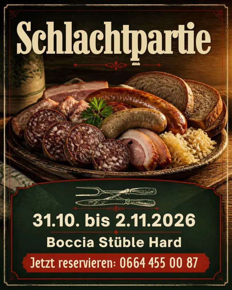 Schlachtpartie Boccia Stüble Hard, Sigi Dinhof, traditionelles Essen, gut bürgerlich essen